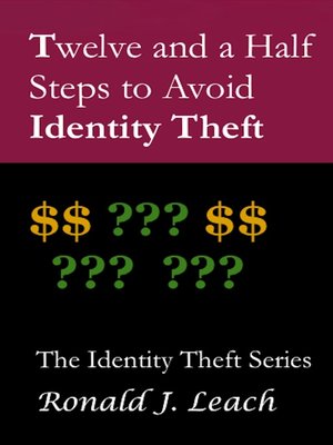 cover image of Twelve and a Half Steps to Avoid Identity Theft